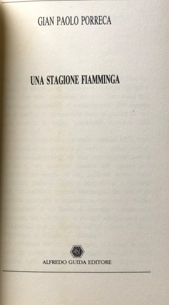 TRE SOGNI DELLA LETTERATURA; UNA STAGIONE FIAMMINGA