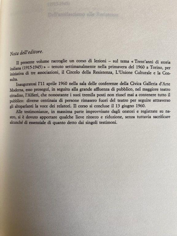 TRENT'ANNI DI STORIA ITALIANA 1915-1945 DALL'ANTIFASCISMO ALLA RESISTENZA. LEZIONI CON …