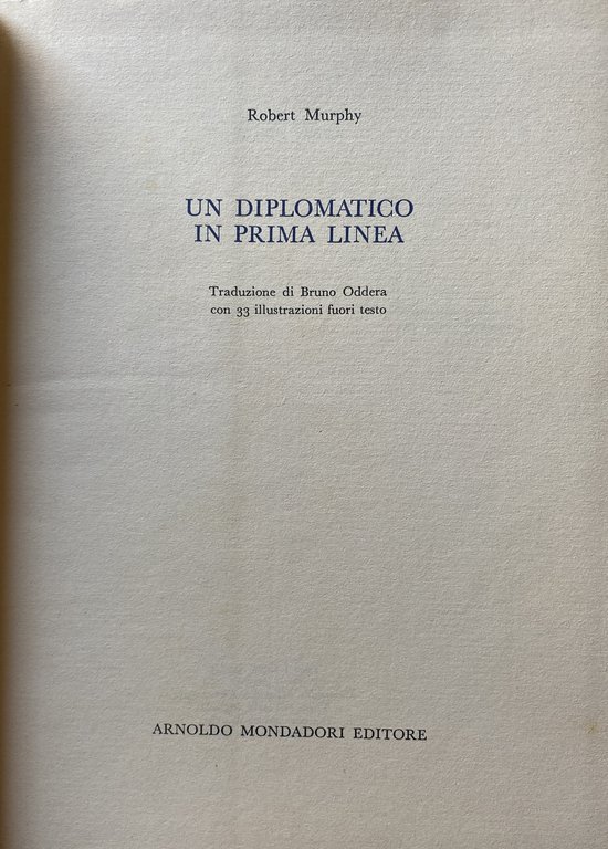 UN DIPLOMATICO IN PRIMA LINEA