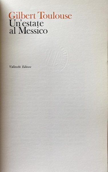 UN'ESTATE AL MESSICO