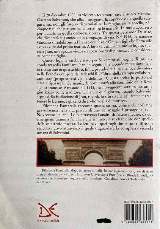 UN FIGLIO PER NEMICO. GLI AFFETTI DI GAETANO SALVEMINI ALLA …
