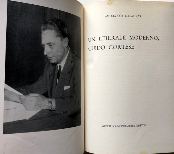 UN LIBERALE MODERNO: GUIDO CORTESE