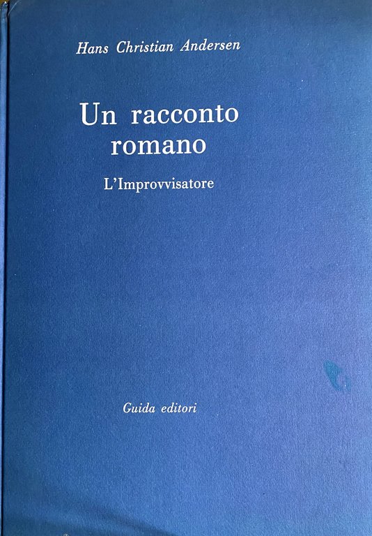 UN RACCONTO ROMANO. L'IMPROVVISATORE