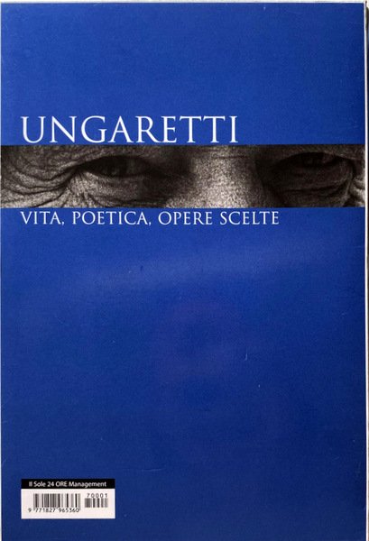 UNGARETTI VITA, POETICA, OPERE SCELTE