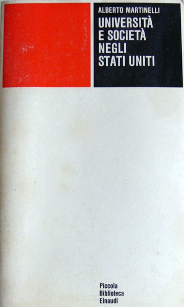 UNIVERSITÀ E SOCIETÀ NEGLI STATI UNITI