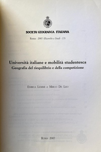 UNIVERSITÀ ITALIANE E MOBILITÀ STUDENTESCA. GEOGRAFIA DEL RIEQUILIBRIO E DELLA …