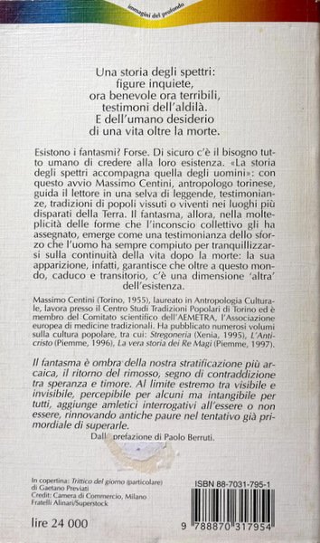 UOMINI E FANTASMI. GLI SPETTRI NELL'IMMAGINARIO, NELLA RELIGIONE, NEL FOLKLORE