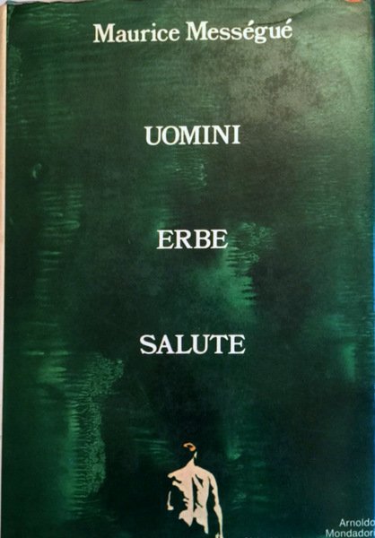 UOMINI, ERBE, SALUTE