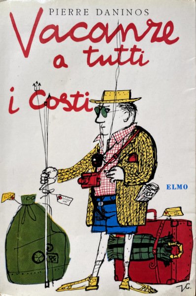 VACANZE A TUTTI I COSTI