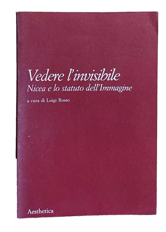 VEDERE L'INVISIBILE. NICEA E LO STATUTO DELL'IMMAGINE