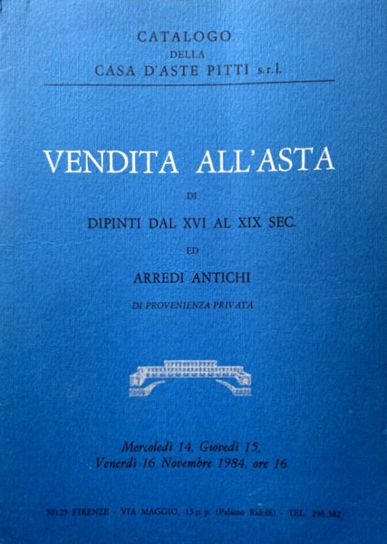 VENDITA ALL'ASTA DI DIPINTI DAL XVI AL XIX SECOLO ED …