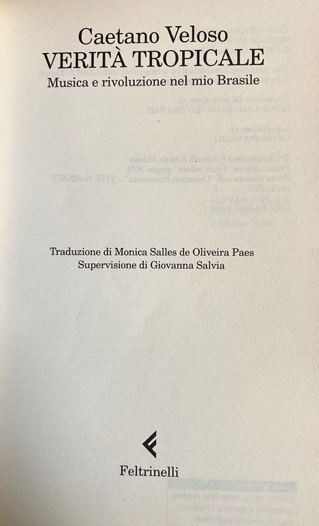 VERITÀ TROPICALE. MUSICA E RIVOLUZIONE NEL MIO BRASILE