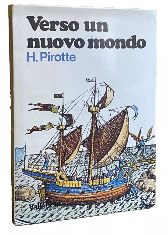 VERSO UN NUOVO MONDO