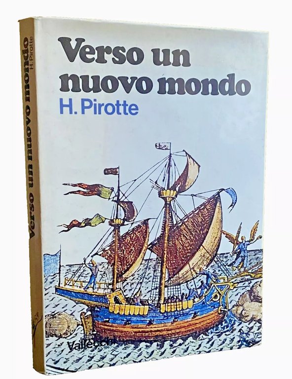 VERSO UN NUOVO MONDO