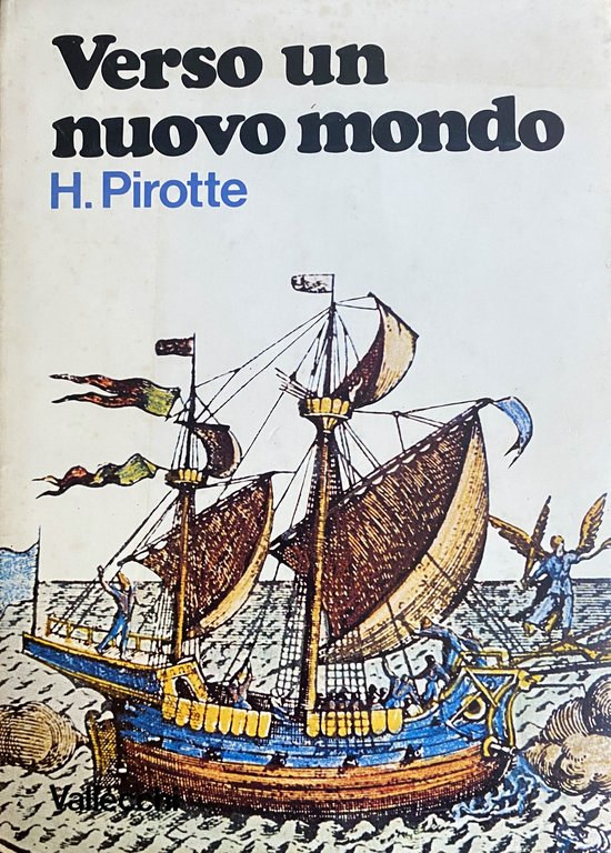 VERSO UN NUOVO MONDO