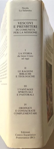 VESCOVI E PRESBITERI. IN COMUNITÀ PER LA MISSIONE