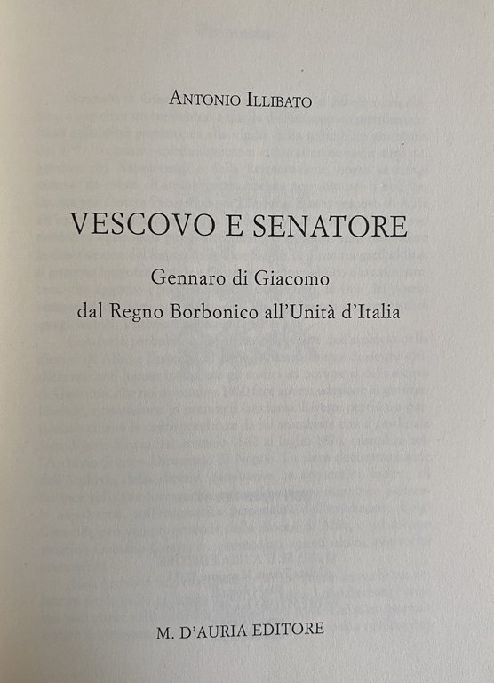 VESCOVO E SENATORE: GENNARO DI GIACOMO DAL REGNO BORBONICO ALL'UNITÀ …