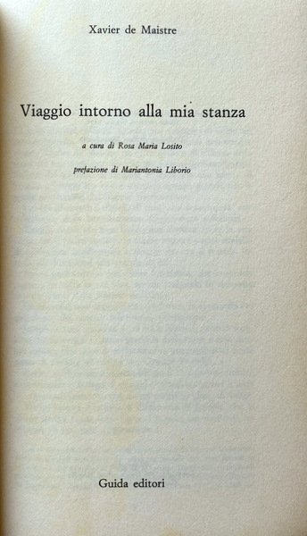 VIAGGIO INTORNO ALLA MIA STANZA