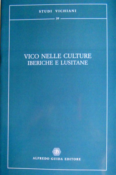 VICO NELLE CULTURE IBERICHE E LUSITANE. A CURA DI GIUSEPPE …