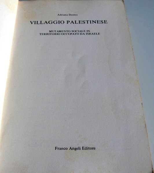 VILLAGGIO PALESTINESE. MUTAMENTO SOCIALE IN TERRITORIO OCCUPATO DA ISRAELE