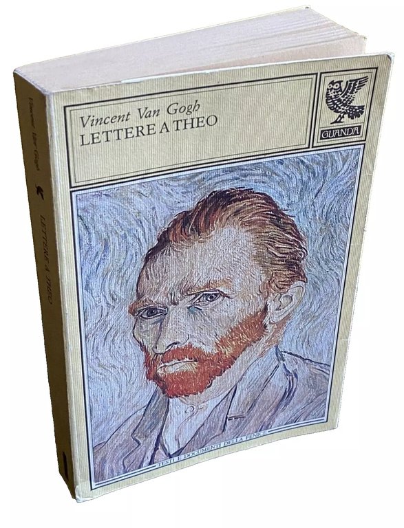 VINCENT VAN GOGH: LETTERE A THEO. A CURA DI MASSIMO …