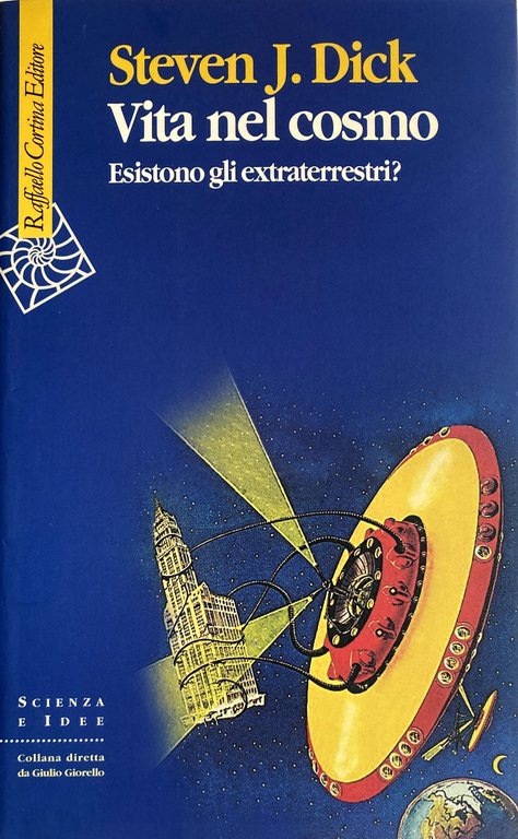 VITA NEL COSMO. ESISTONO GLI EXTRATERRESTRI?