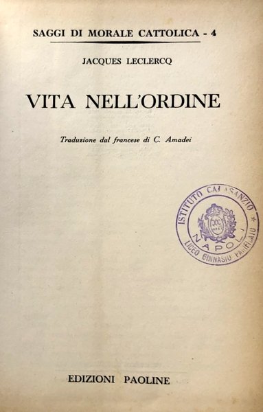 VITA NELL'ORDINE