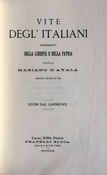 VITE DEGL'ITALIANI BENEMERITI DELLA LIBERTÀ E DELLA PATRIA