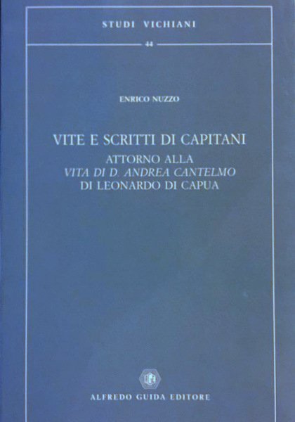 VITE E SCRITTI DI CAPITANI ATTORNO ALLA VITA DI D. …