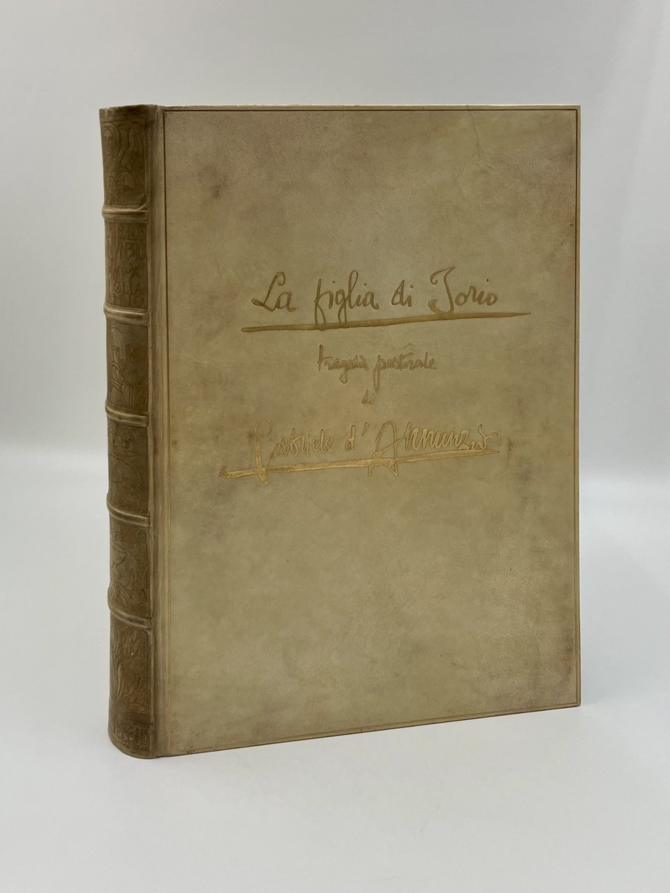 La figlia di Iorio. Tragedia pastorale di Gabriele D’Annunzio riprodotta …