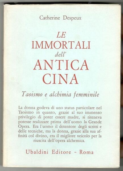 Le immortali dell'antica Cina. Taoismo e alchimia femminile