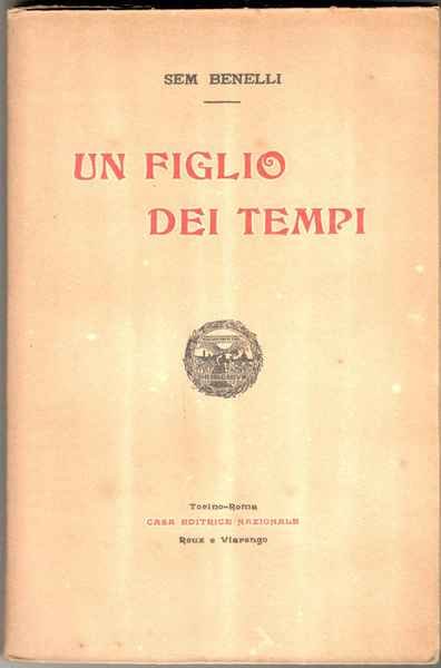 Un figlio dei tempi. Poema