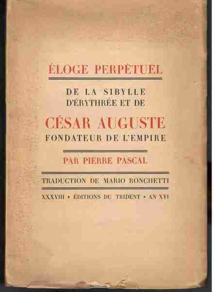 Éloge perpétuel de la Sibylle d'Érythrée et de César Auguste …