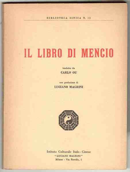 Il libro di Mencio. Traduzione di Carlo Ou