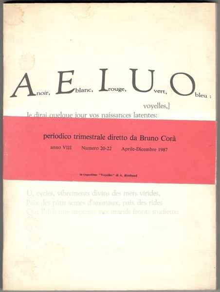 AEIUO. Rivista trimestrale diretta da Bruno Corà. Anno VIII. Numero …