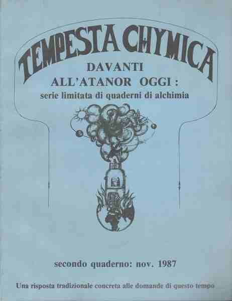 Tempesta chymica. Davanti all'Atanor oggi: serie limitata di quaderni di …