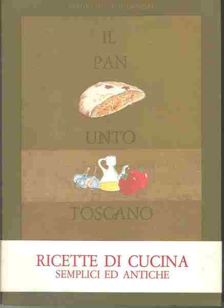 Il pan unto toscano