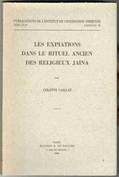 Les expiations dans le rituel ancien des religieux jaina