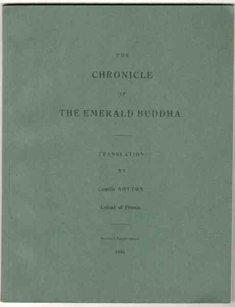 The Chronicle of the Emerald Buddha. Second impression