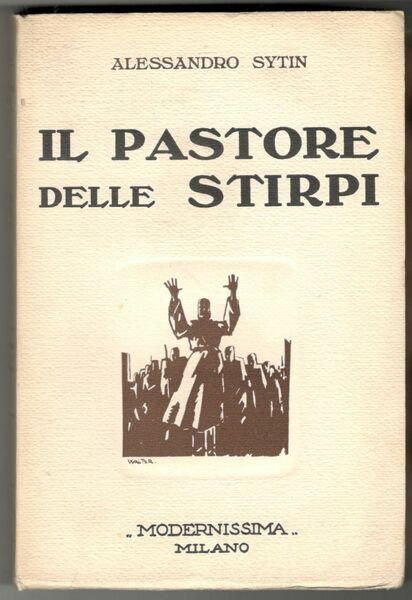 Il pastore delle stirpi. Romanzo