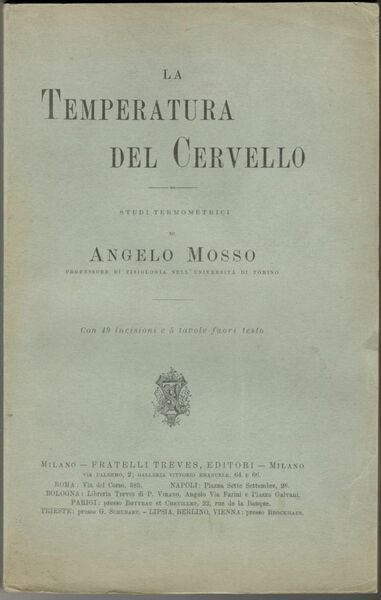 La temperatura del cervello. Studi Termometrici. con 49 incisioni e …