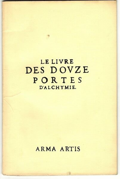 Le livre des douze portes d'alchymie