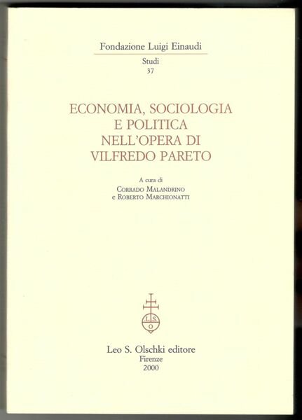 Economia, sociologia e politica nell'opera di Vilfredo Pareto