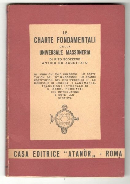 Le charte fondamentali della Universale Massoneria di rito scozzese antico …