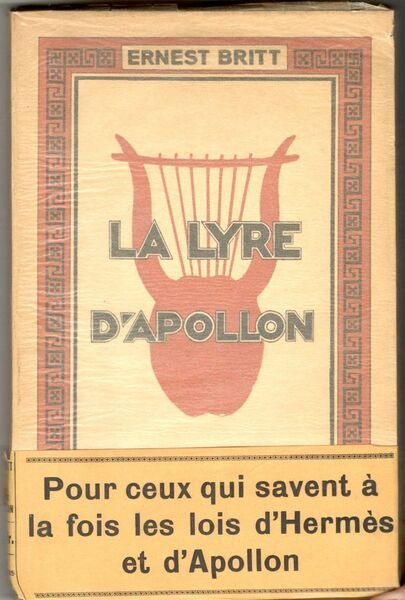 La lyre d'Apollon. Avec prélude de F. Warrain. Illustrations de …