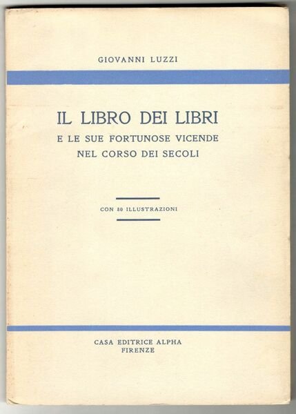 Il Libro dei libri e le sue fortunose vicende nel … | Immagine Gallery 1