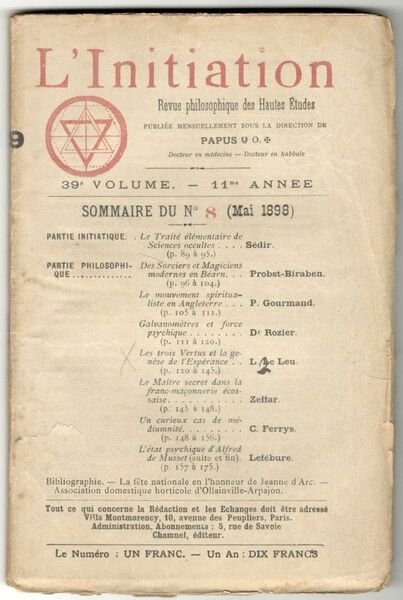 L'Initiation. Revue philosophique des Hautes Études. Publiée mensuellement sous la …