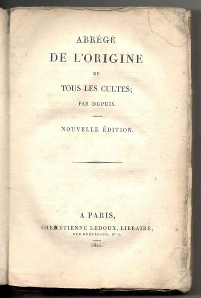 Abrégé de l'origine de tous les cultes
