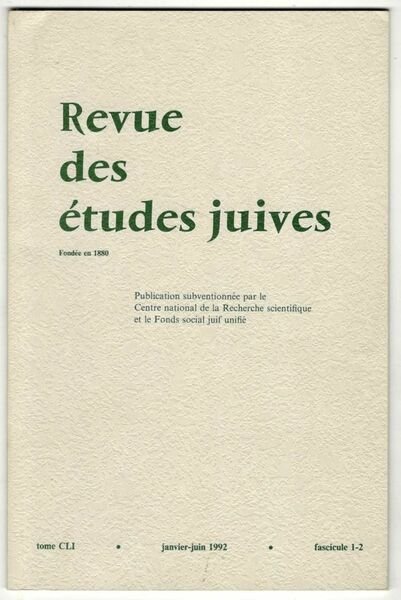 Revue des études juives. Tome CLI, janvier-juin 1992. Fascicule 1-2