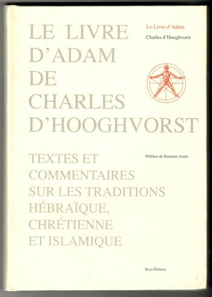 Le livre d'Adam: Textes et commentaires sur les traditions hébraïques, …